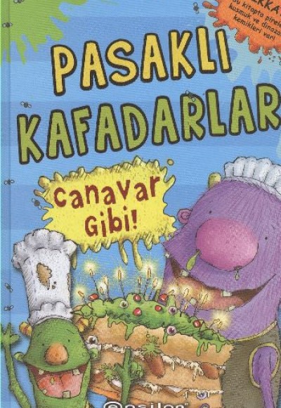 Pasaklı Kafadarlar Canavar Gibi Pasaklı Kafadarlar Canavar Gibi