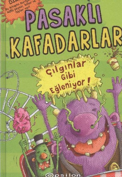 Pasaklı Kafadarlar Çılgınlar Gibi Eğleniyor Pasaklı Kafadarlar Çılgınlar Gibi Eğleniyor
