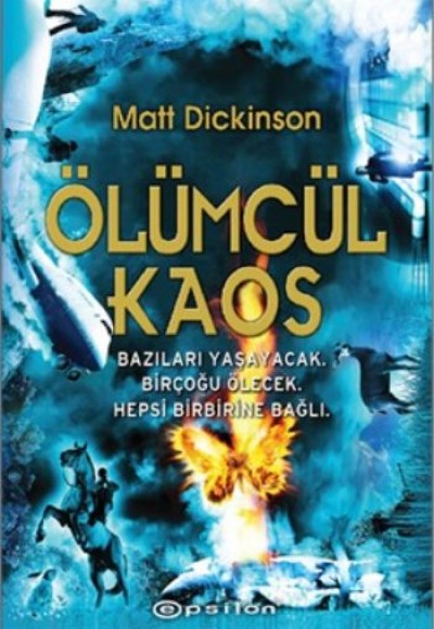 Ölümcül Kaos Ölümcül Kaos