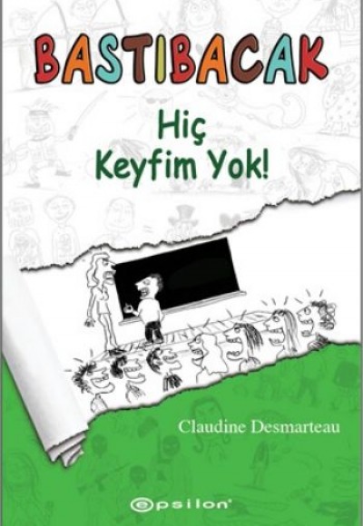 Bastıbacak / Hiç Keyfim Yok! Bastıbacak / Hiç Keyfim Yok!