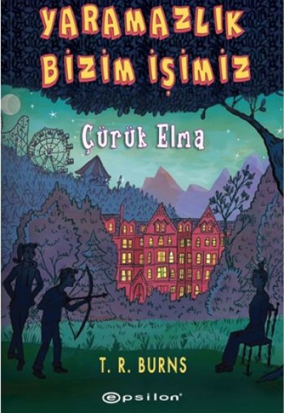 Çürük Elma Yaramazlık Bizim İşimiz Çürük Elma Yaramazlık Bizim İşimiz