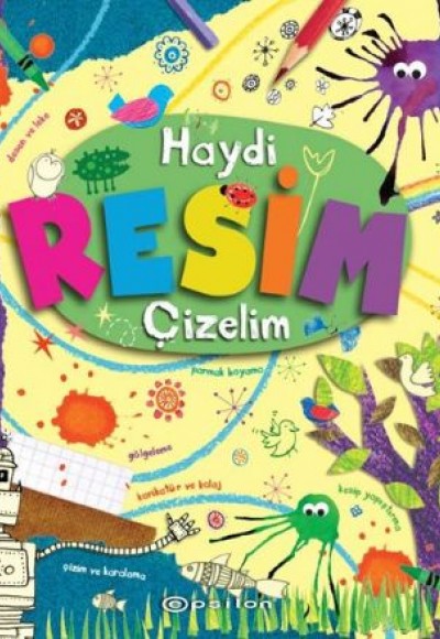 Haydi Resim Çizelim Haydi Resim Çizelim