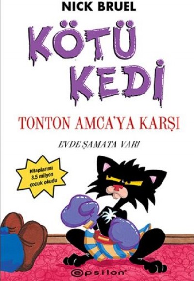 Kötü Kedi Ton Ton Amcaya Karşı 4 Kötü Kedi Ton Ton Amcaya Karşı 4