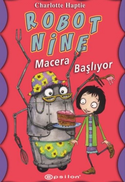 Robot Nine - Macera Başlıyor Robot Nine - Macera Başlıyor