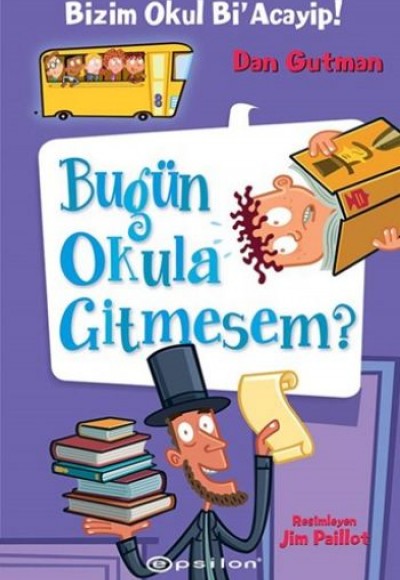 Bizim Okul Bi Acayip! 08 - Bugün Okula Gitmesem? (Ciltli) Bizim Okul Bi Acayip! 08 - Bugün Okula Gitmesem? (Ciltli)