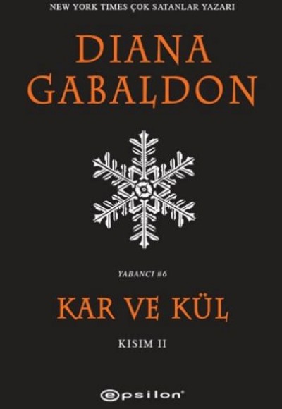 Kar ve Kül Kısım II Kar ve Kül Kısım II