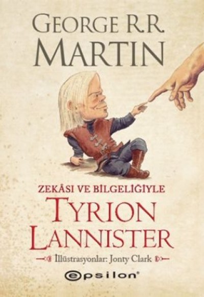 Zekası ve Bilgeliğiyle Tyrion Lannister Zekası ve Bilgeliğiyle Tyrion Lannister