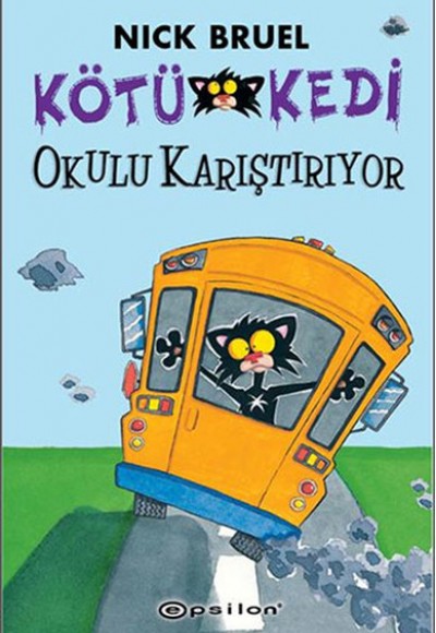 Kötü kedi Okulu Karıştırıyor 6 Kötü kedi Okulu Karıştırıyor 6
