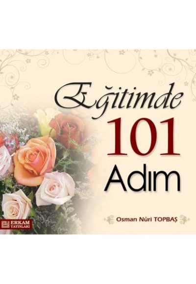 Eğitimde 101 Adım Eğitimde 101 Adım