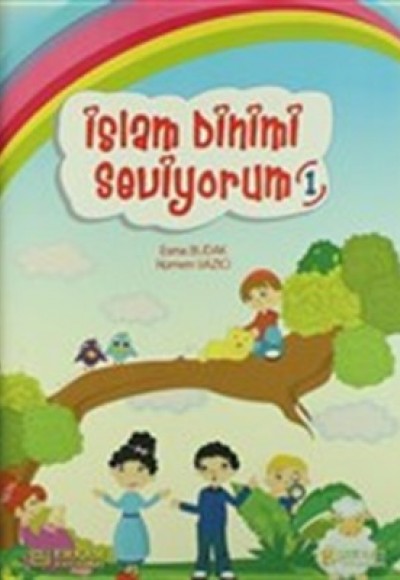 İslam Dinimi Seviyorum 1 İslam Dinimi Seviyorum 1