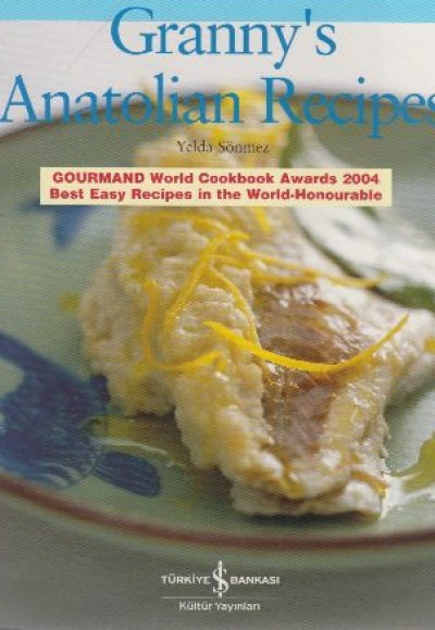Granny's Anatolian Recipes Granny's Anatolian Recipes