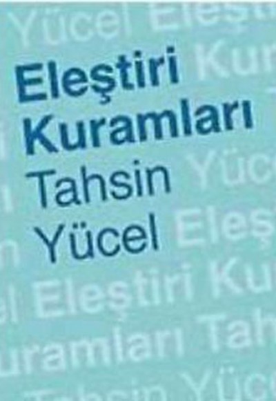 Eleştiri Kuramları Eleştiri Kuramları