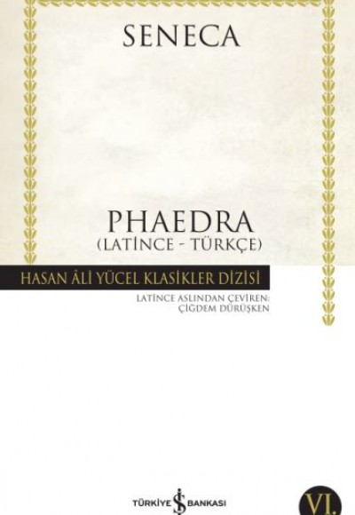 Phaedra - Hasan Ali Yücel Klasikleri Phaedra - Hasan Ali Yücel Klasikleri