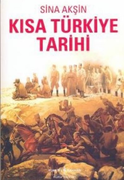 Kısa Türkiye Tarihi Kısa Türkiye Tarihi
