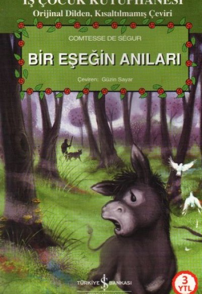 Bir Eşeğin Anıları Bir Eşeğin Anıları