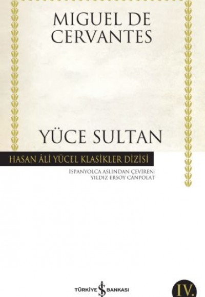 Yüce Sultan - Hasan Ali Yücel Klasikleri Yüce Sultan - Hasan Ali Yücel Klasikleri