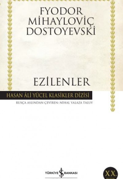 Ezilenler - Hasan Ali Yücel Klasikleri Ezilenler - Hasan Ali Yücel Klasikleri