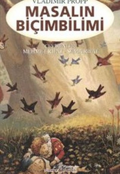 Masalın Biçimbilimi Masalın Biçimbilimi