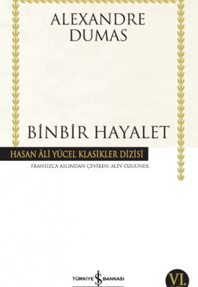Binbir Hayalet - Hasan Ali Yücel Klasikleri Binbir Hayalet - Hasan Ali Yücel Klasikleri