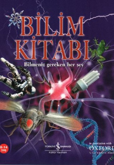 Bilim Kitabi - Bilmeniz Gereken Her Şey Bilim Kitabi - Bilmeniz Gereken Her Şey