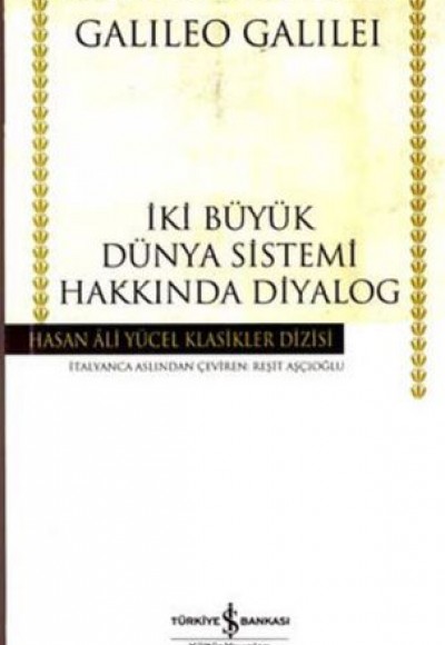İki Büyük Dünya Sistemi Hakkında Diyalog - Hasan Ali Yücel Klasikleri (Ciltli) İki Büyük Dünya Sistemi Hakkında Diyalog - Hasan Ali Yücel Klasikleri (Ciltli)