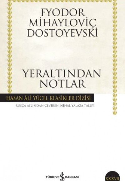 Yeraltından Notlar - Hasan Ali Yücel Klasikleri