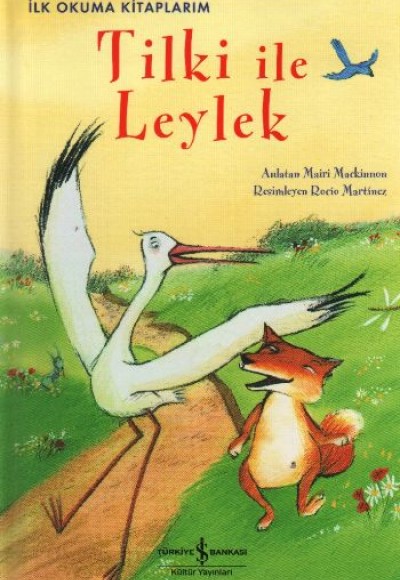 Tilki ile Leylek Tilki ile Leylek