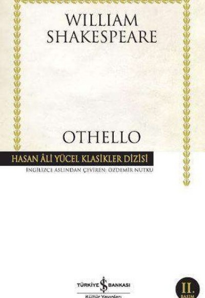 Othello - Hasan Ali Yücel Klasikleri (Ciltli) Othello - Hasan Ali Yücel Klasikleri (Ciltli)