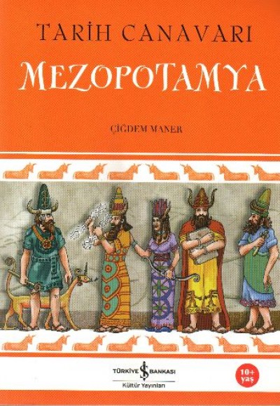 Tarih Canavarı Mezopotamya Tarih Canavarı Mezopotamya