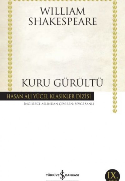 Kuru Gürültü - Hasan Ali Yücel Klasikleri Kuru Gürültü - Hasan Ali Yücel Klasikleri