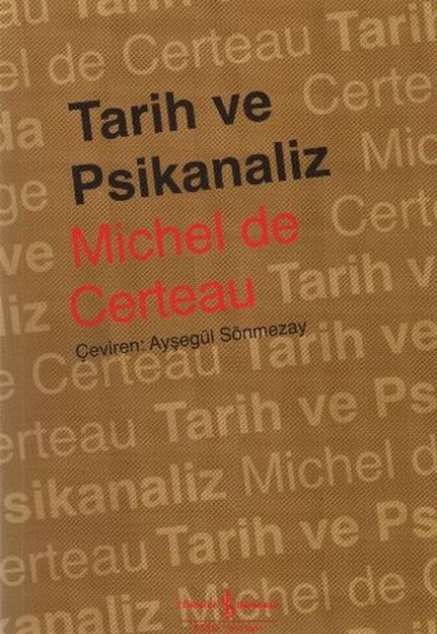 Tarih ve Psikanaliz Tarih ve Psikanaliz