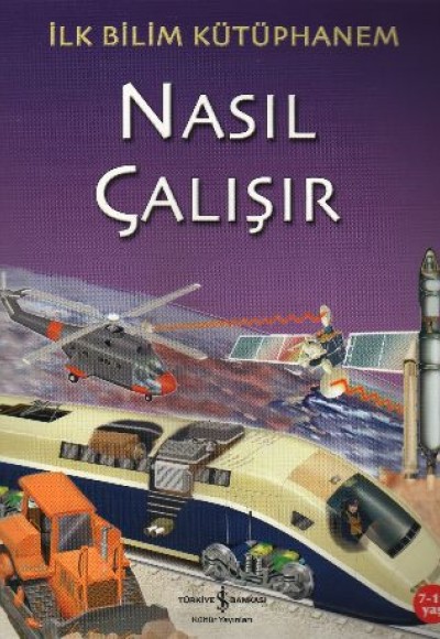 İlk Bilim Kütüphanem Nasıl Çalışır İlk Bilim Kütüphanem Nasıl Çalışır