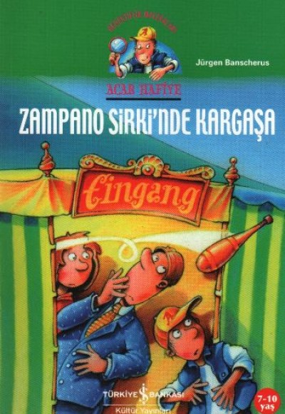 Zampano Sirki'nde Kargaşa - Acar Hafiye Zampano Sirki'nde Kargaşa - Acar Hafiye