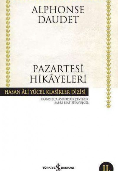 Pazartesi Hikayeleri - Hasan Ali Yücel Klasikleri Pazartesi Hikayeleri - Hasan Ali Yücel Klasikleri