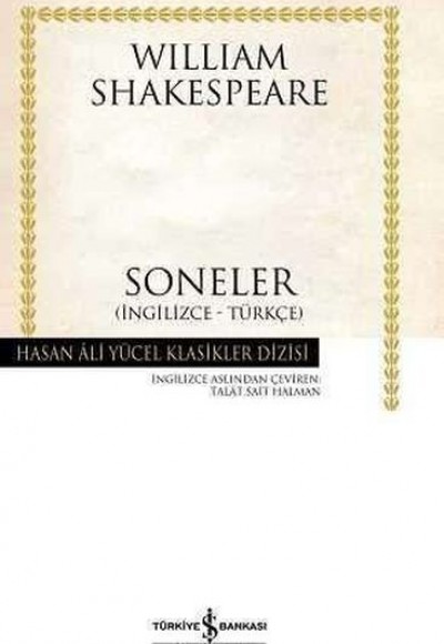 Soneler - Hasan Ali Yücel Klasikleri (Ciltli) Soneler - Hasan Ali Yücel Klasikleri (Ciltli)