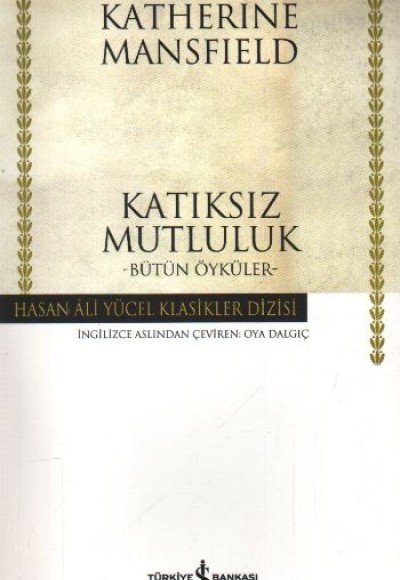 Katıksız Mutluluk Katıksız Mutluluk