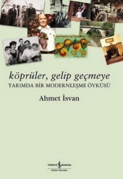 Köprüler Gelip Geçmeye Köprüler Gelip Geçmeye