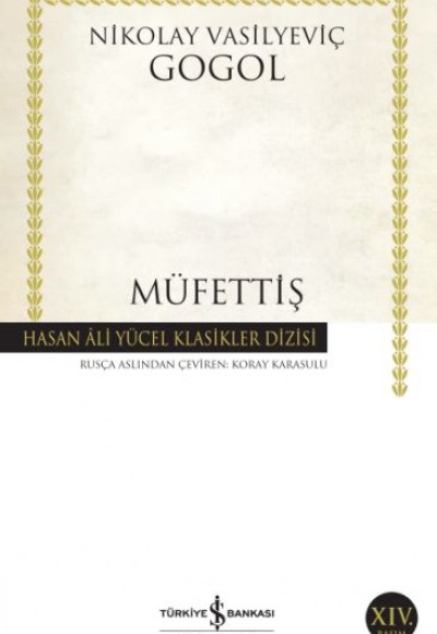 Müfettiş - Hasan Ali Yücel Klasikleri Müfettiş - Hasan Ali Yücel Klasikleri