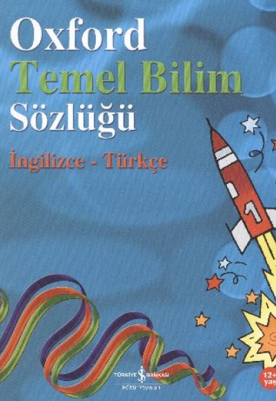 Oxford Temel Bilim Sözlüğü Oxford Temel Bilim Sözlüğü