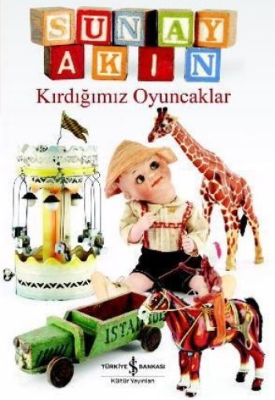 Kırdığımız Oyuncaklar Kırdığımız Oyuncaklar