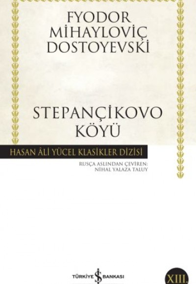 Stepançikovo Köyü - Hasan Ali Yücel Klasikleri Stepançikovo Köyü - Hasan Ali Yücel Klasikleri