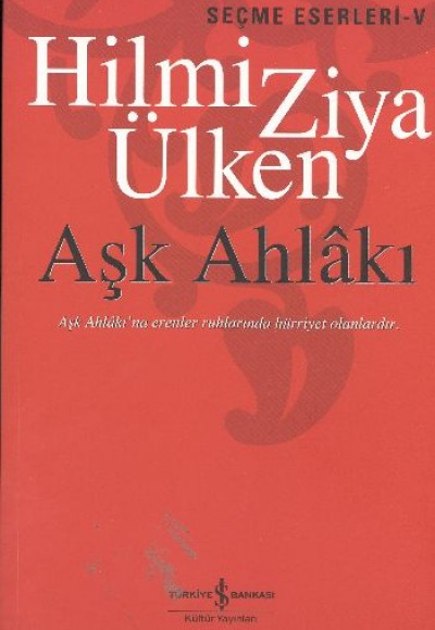 Aşk Ahlakı Aşk Ahlakı