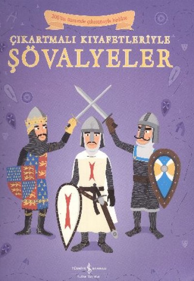 Çıkartmalı Kıyafetleriyle Şövalyeler Çıkartmalı Kıyafetleriyle Şövalyeler
