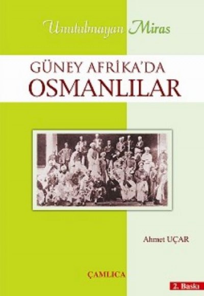 Güney Afrika'da Osmanlılar Güney Afrika'da Osmanlılar