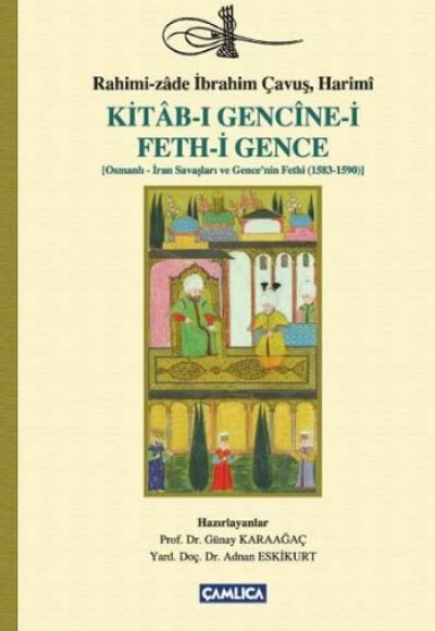 Kitab-ı Gencine-i Feth-i Gence Kitab-ı Gencine-i Feth-i Gence