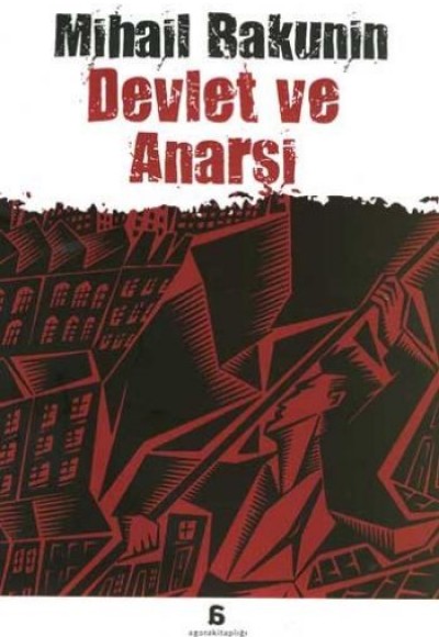 Devlet ve Anarşi Devlet ve Anarşi