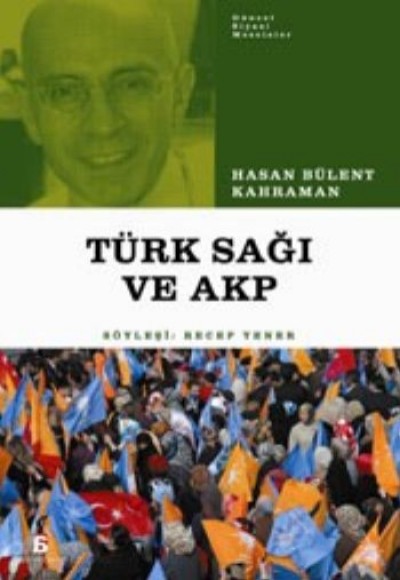 AKP ve Türk Sağı AKP ve Türk Sağı