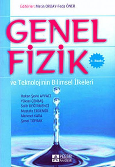 Genel Fizik ve Teknolojinin Bilimsel İlkeleri Genel Fizik ve Teknolojinin Bilimsel İlkeleri
