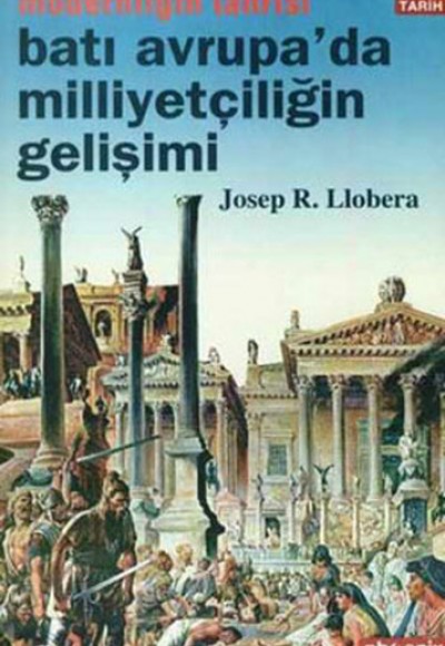 Batı Avrupa’da Milliyetçiliğin Gelişimi Batı Avrupa’da Milliyetçiliğin Gelişimi