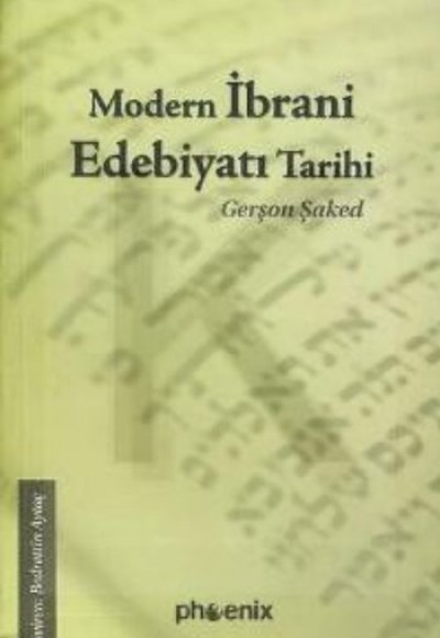 Modern İbrani Edebiyatı Tarihi Modern İbrani Edebiyatı Tarihi